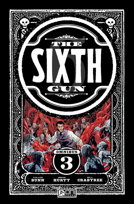 Sixth Gun Omnibs Vol 3 Graphic Novels Oni [SK]   