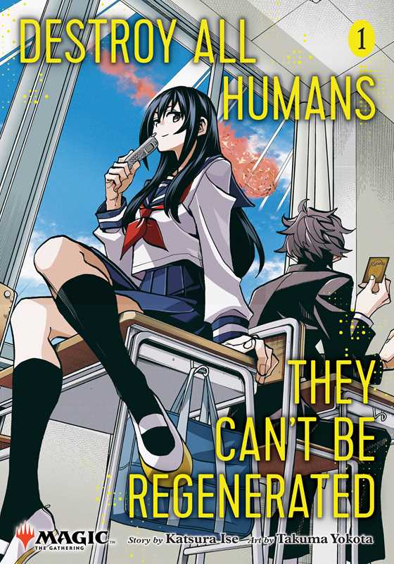 Destroy All Humans. They Can't Be Regenerated. A Magic: The Gathering Manga, Vol. 1 by Katsura Ise Manga Simon & Schuster [SK]