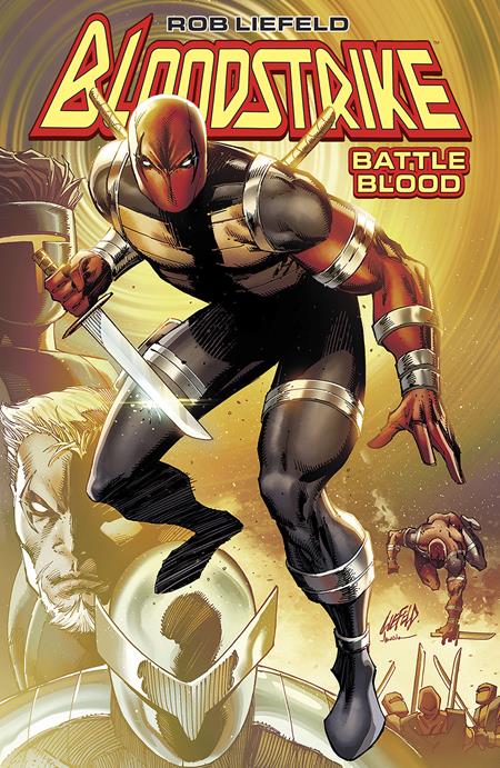 Bloodstrike Battle Blood Book 1 HC Graphic Novels DC [SK]   