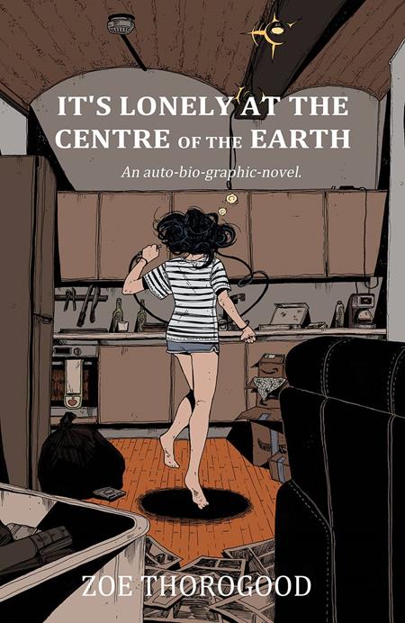 It's Lonely at the Centre of the Earth Graphic Novels Image [SK]   