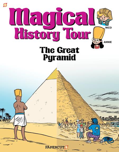 Magical History Tour Vol 1 The Great Pyramids Graphic Novels Papercutz [SK]   