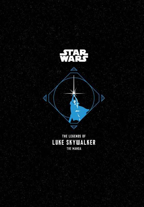 Star Wars: The Legends of Luke Skywalker—The Manga by Manga Simon & Schuster [SK]