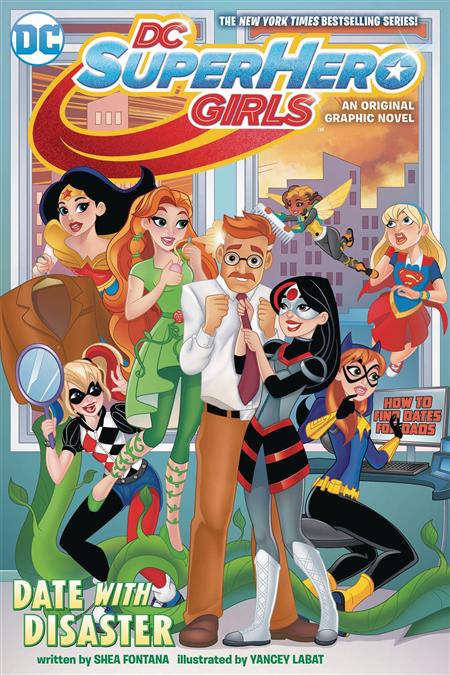 DC Super Hero Girls Date With Disaster Graphic Novels DC [SK]   