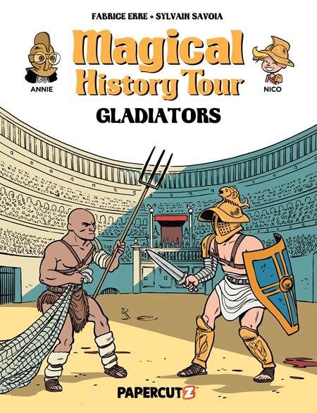 Magical History Tour Vol 14 Gladiators Graphic Novels Papercutz [SK]   