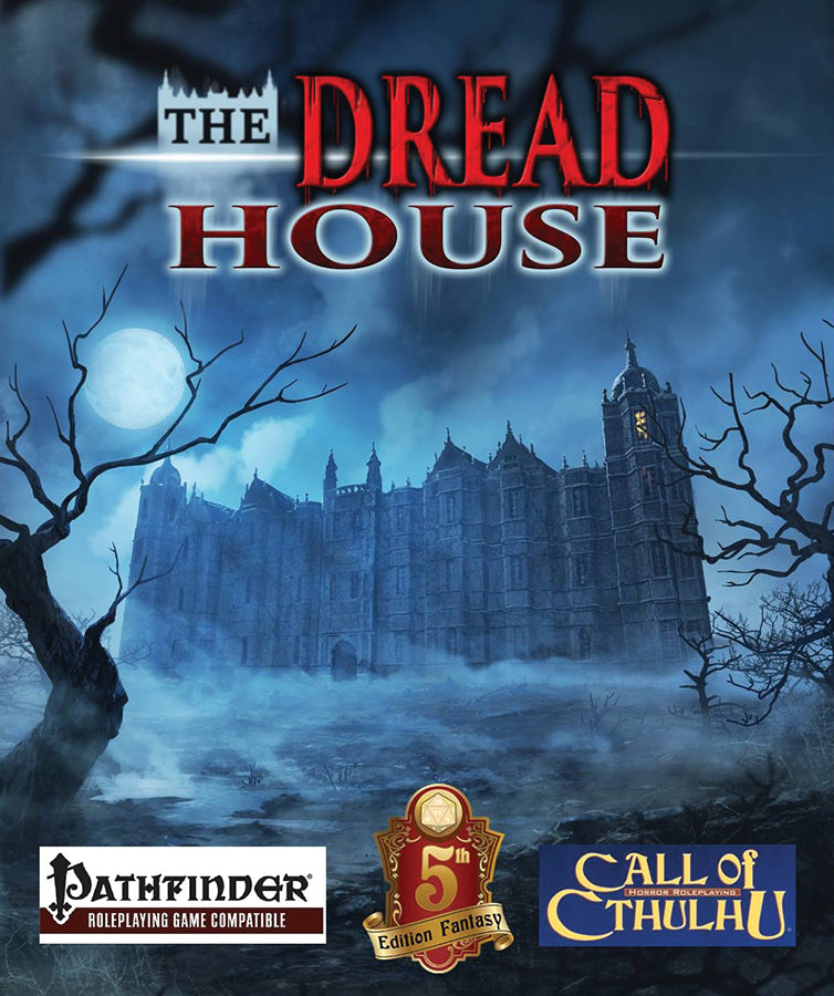 The Dread House RPG RPGs - Misc Hammerdog Games [SK]