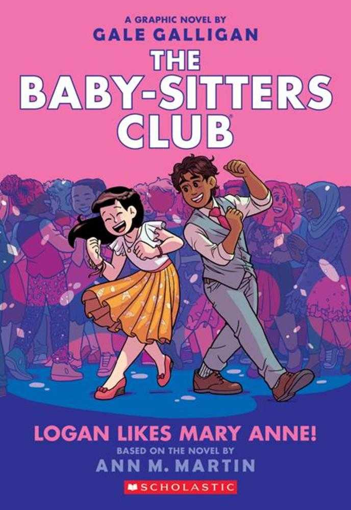 Baby Sitters Club TPB Volume 08 Logan Likes Mary Anne Graphic Novels Graphix [SK]