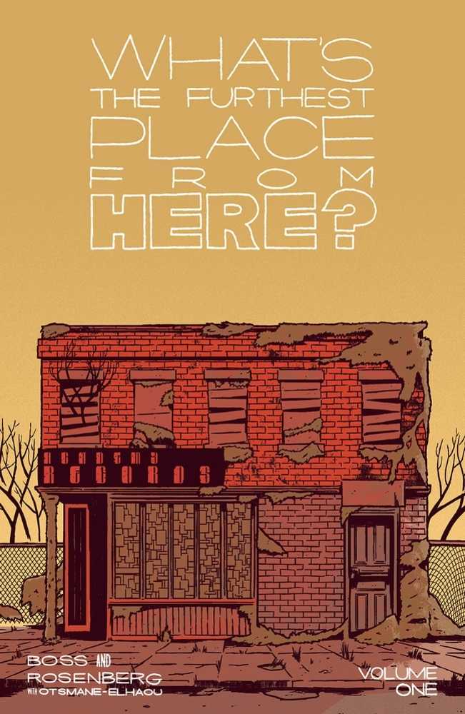 Whats The Furthest Place From Here TPB Volume 01 Graphic Novels Image Comics [SK]