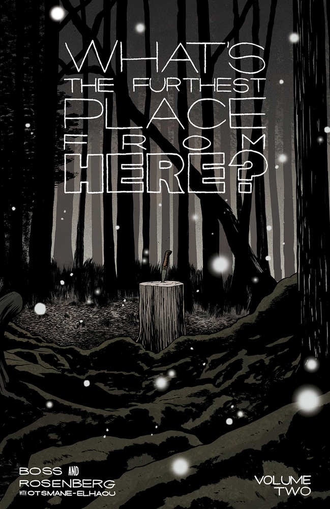 Whats The Furthest Place From Here TPB Volume 02 Graphic Novels Image Comics [SK]