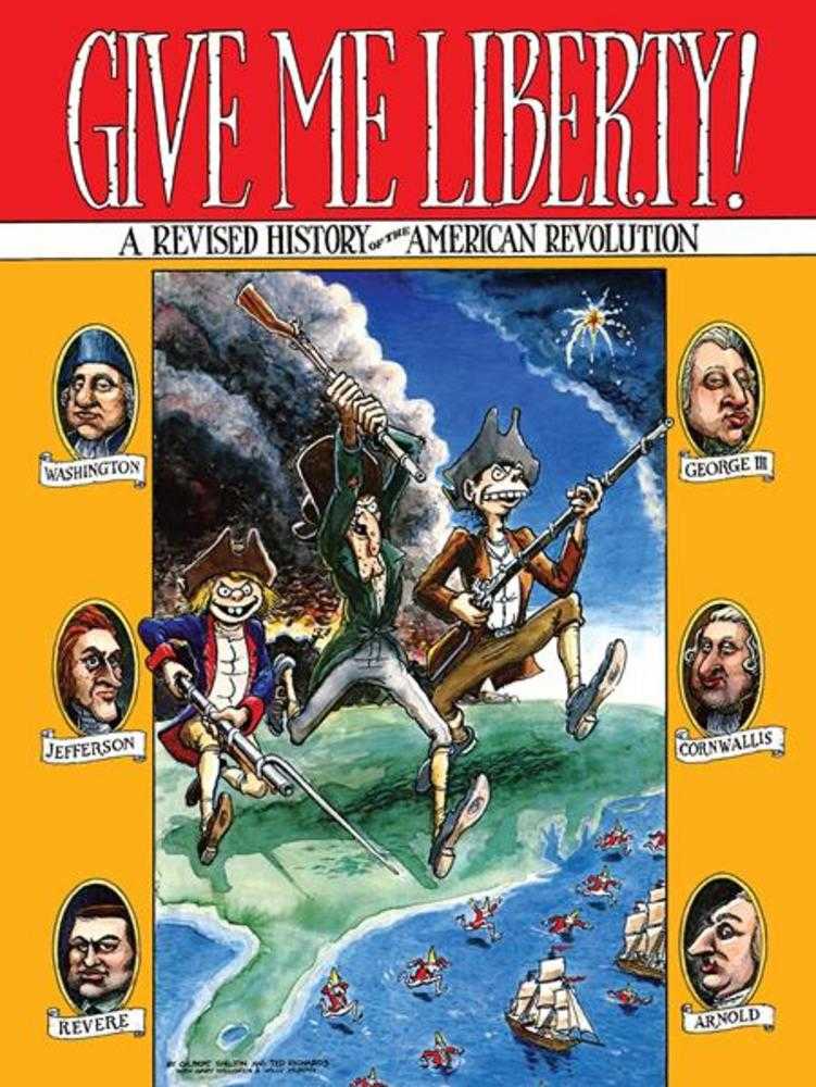 Give Me Liberty A Revised History Of The American Revolution TPB (Mature) Graphic Novels Fantagraphics Books [SK]