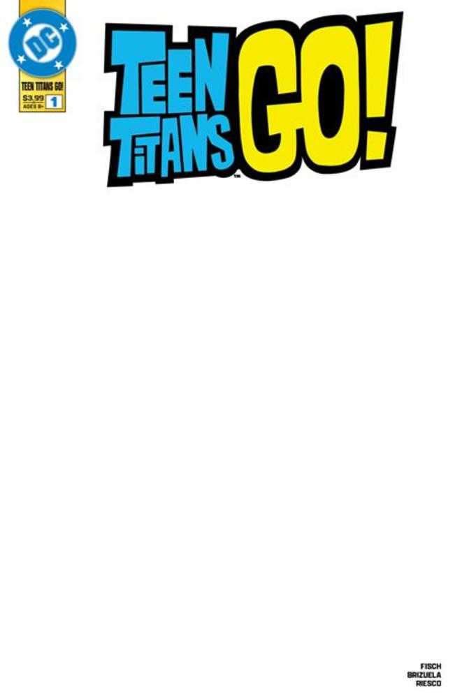 Teen Titans Go #1 Cover B Blank Variant Comics DC Comics [SK]