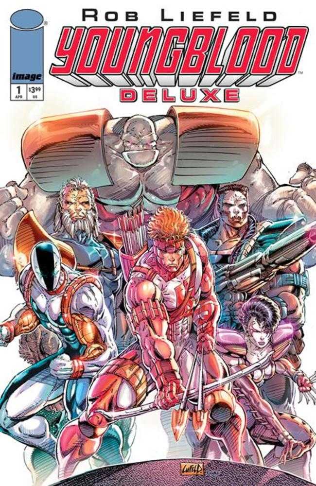 Youngblood Deluxe #1 Cover A Rob Liefeld Comics Image Comics [SK]