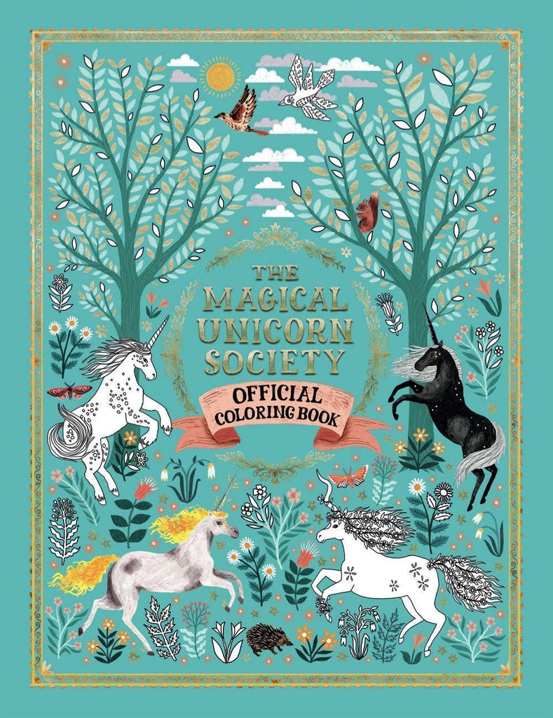 Magical Unicorn Society Official Coloring Book Activities Hachette Book Group [SK]