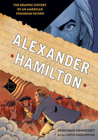 Alexander Hamilton Graphic Novel Graphic Novels Ten Speed Press [SK]   