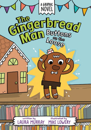 Gingerbread Man Vol 1 Buttons on the Loose Graphic Novels Puttnam [SK]   