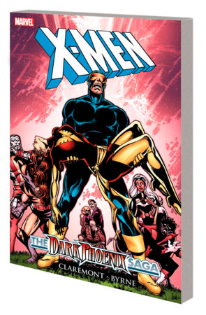 X-Men Dark Phoenix Saga (New Printing 2) Graphic Novels Marvel [SK]   