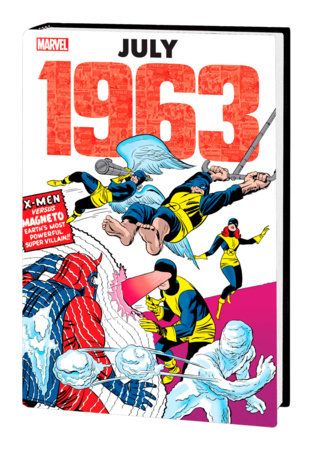 Marvel July 1963 omnibus X-Men Cover Graphic Novels Marvel [SK]   