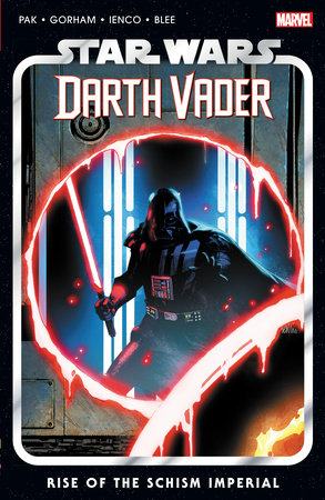 Star Wars Darth Vader Vol 9 Rise of the Schism Imperial Graphic Novels Marvel [SK]   