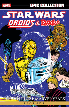 Star Wars Epic Collection Droids and Ewoks Graphic Novels Marvel [SK]   