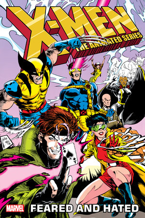 X-Men The Annimated Series: Feared and Hated Graphic Novels Marvel [SK]   