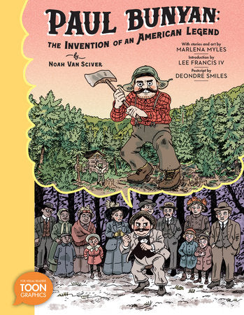Paul Bunyan The Invention of an Americn Legend Graphic Novels Toon Graphics [SK]   