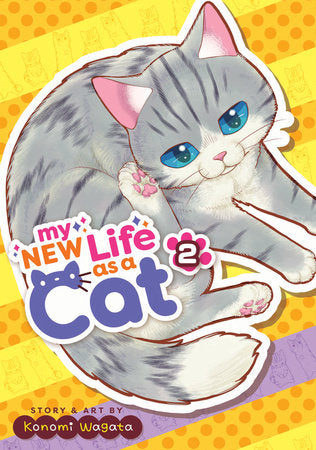 My New Life as a Cat Vol 2 Graphic Novels Seven Seas [SK]   