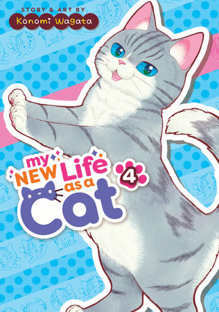 My New New Life as a Cat Vol 4 Graphic Novels Seven Seas [SK]   