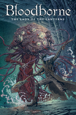 Bloodborne Vol 5 The Lady of the Lanterns Graphic Novels Titan [SK]   