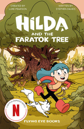 Hilda and the Faratok Tree Vol 8 Graphic Novels Flying Eye Books [SK]   
