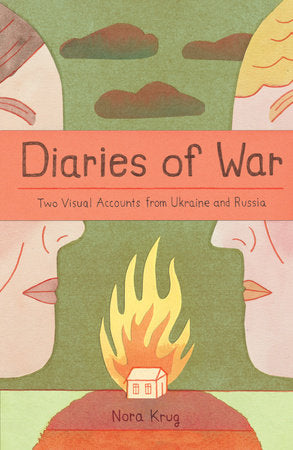 Diaries of War Graphic Novels Ten Speed Press [SK]   