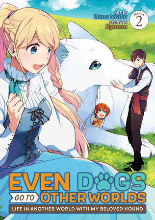 Even Dogs Go to Other Worlds Vol 2 Graphic Novels Seven Seas [SK]   