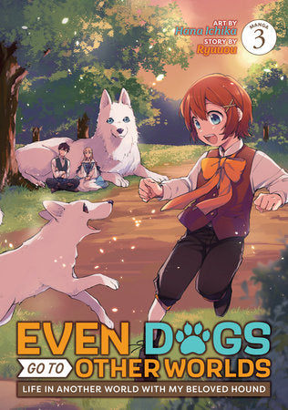 Even Dogs Go to Other Worlds Vol 3 Graphic Novels Seven Seas [SK]   