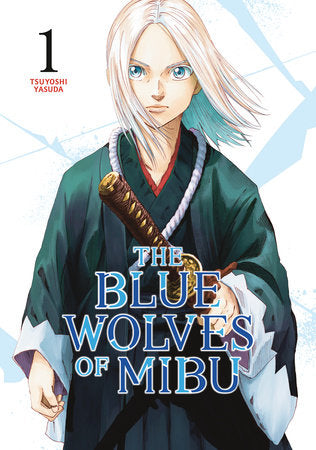 Blue Wolves of Mibu Vol 1 Manga Kodansha [SK]   