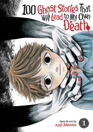 100 Ghost Stories That Will Lead to My Own Death Vol 1 Manga Seven Seas [SK]