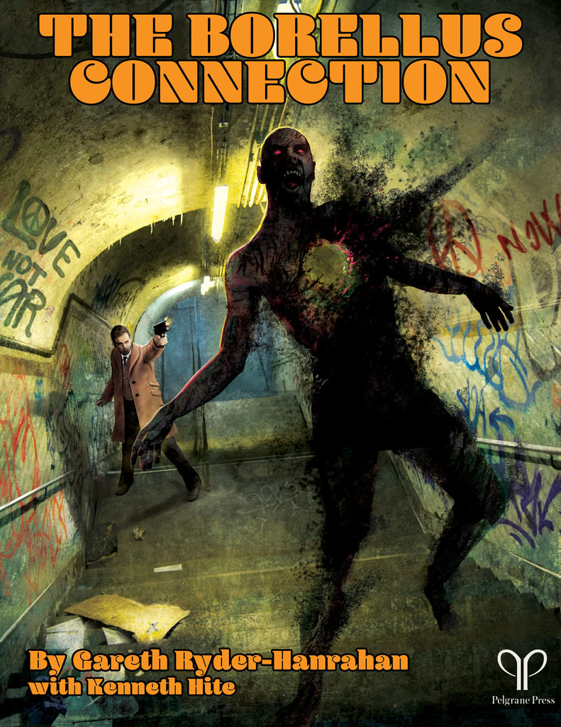 The Fall of Delta Green: Borellus Connection RPGs - Misc Pelgrane Press [SK]