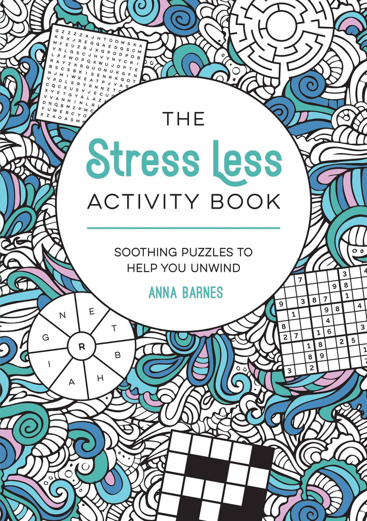 The Stress Less Activity Book Activities Hachette Book Group [SK]