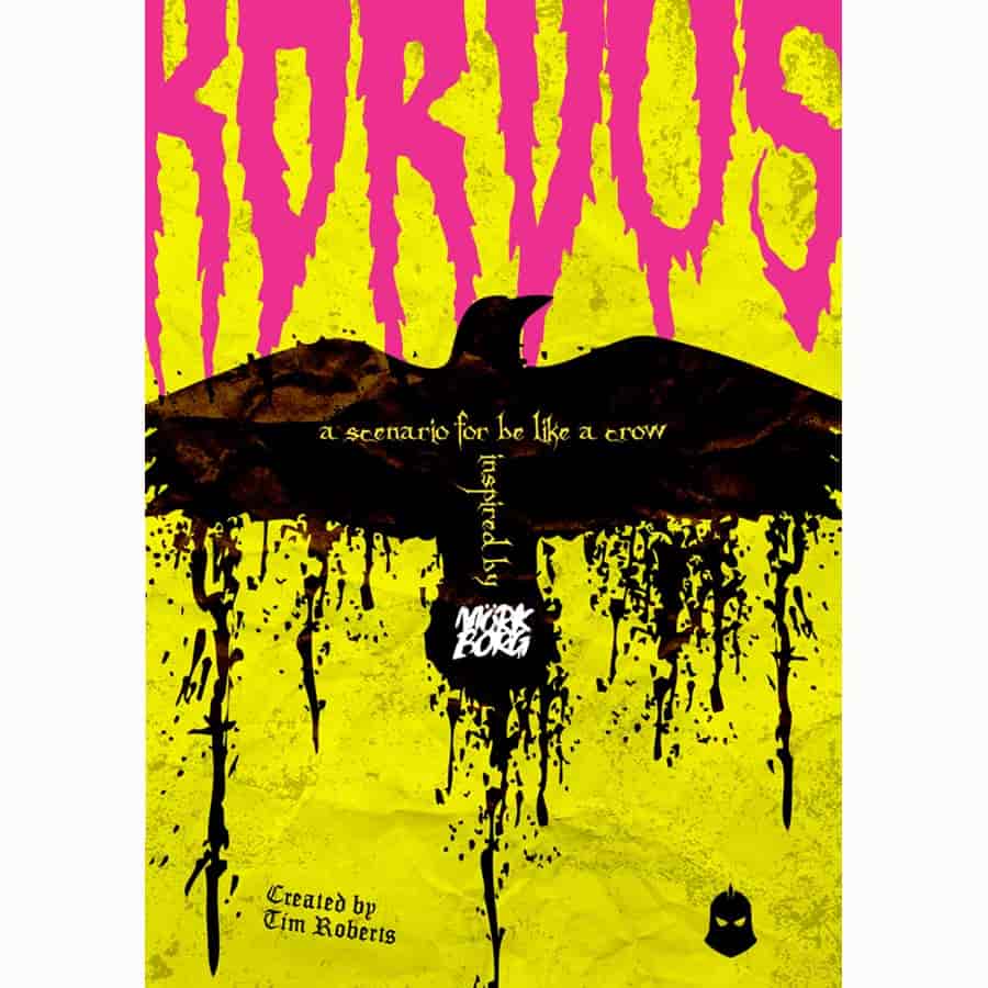 Korvus: A Mork Borg Inspired Expansion for Be Like a Crow RPG RPGs - Misc Critical Kit [SK]