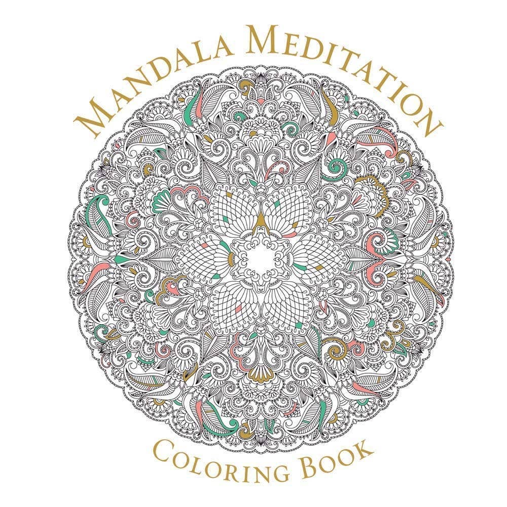 Mandala Meditation Coloring Book Activities Hachette Book Group [SK]