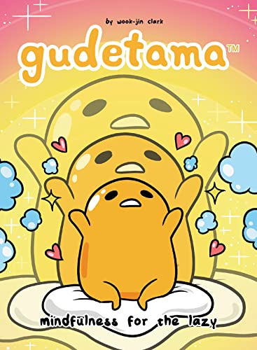 Gudetama Mindfulness for the Lazy HC Graphic Novels Oni [SK]   