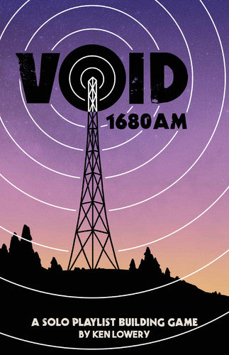 VOID 1680 AM RPGs - Misc Bannerless Games [SK]   