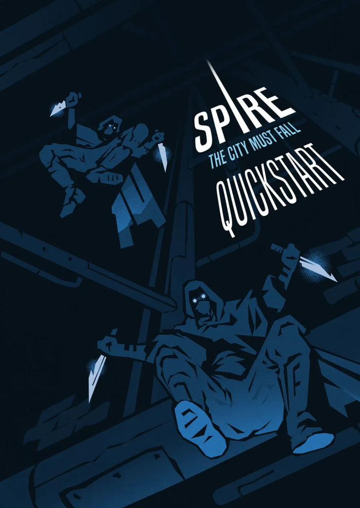 Spire: The City Must Fall - Quickstart Edition RPGs - Misc Rowan, Rook, and Decard [SK]   