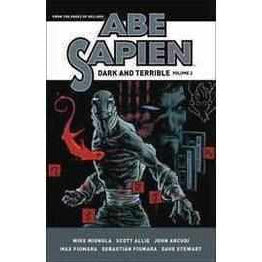 Abe Sapien Dark & Terrible V 2 Graphic Novels Diamond [SK]   