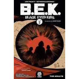Black Eyed Kids Vol 2 The Adults Graphic Novels Diamond [SK]   