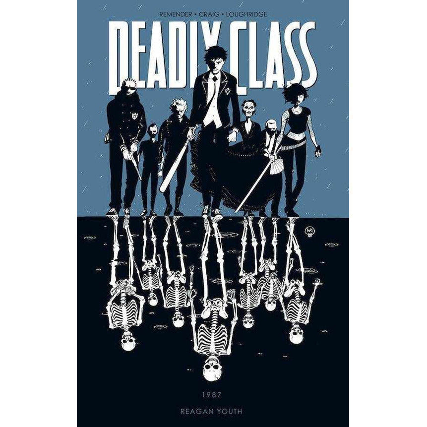 Deadly Class Vol 1 Reagan Youth Graphic Novels Diamond [SK]   