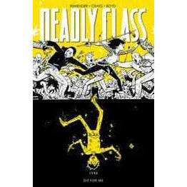 Deadly Class Vol 4 Die For Me Graphic Novels Diamond [SK]   