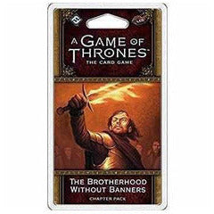 Game of Thrones LCG Brotherhood Without Banners Chapter Pack Living Card Games Fantasy Flight Games [SK]   