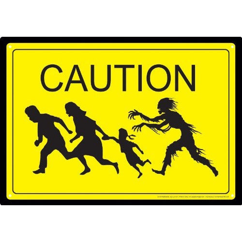 Tin Sign Caution Zombies Novelty NMR [SK]   