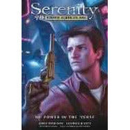 Serenity Vol 5 No Power in the Verse HC Graphic Novels Diamond [SK]   