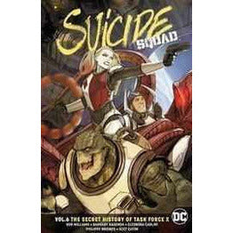 Suicide Squad Vol 6 Secret History of Task Force X Graphic Novels Diamond [SK]   